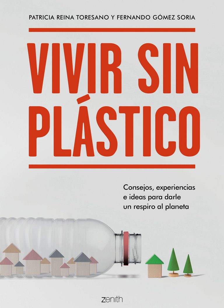 Vivir sin plástico es posible – Los mejores consejos del 2020